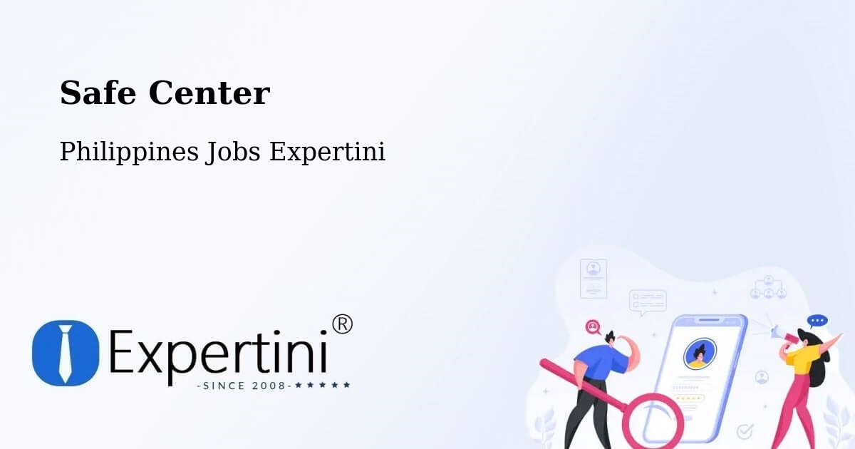 Safety Center – Baluyot - Philippines Jobs Expertini